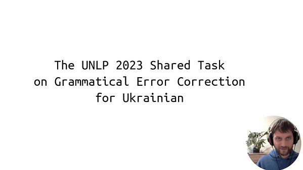 The UNLP 2023 Shared Task on Grammatical Error Correction for Ukrainian