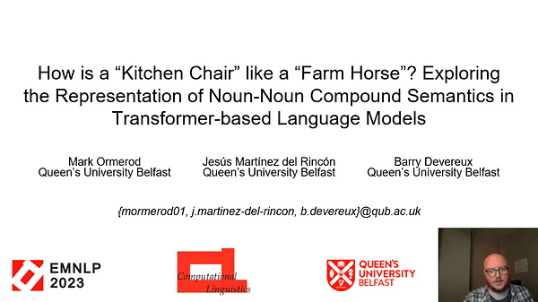 How is a “Kitchen Chair” like a “Farm Horse”? Exploring the Representation of Noun-Noun Compound Semantics in Transformer-based Language Models | VIDEO